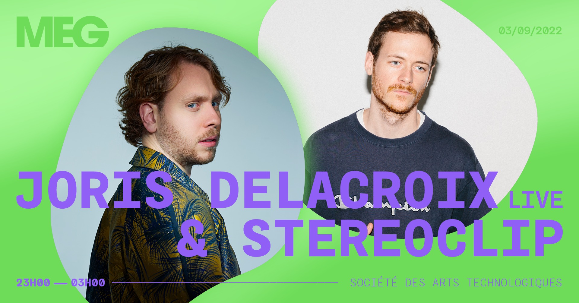 Festival MEG Joris Delacroix (Live) & Stereoclip 3 Septembre 2022 Montreal, QC